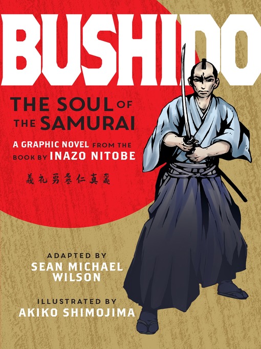 Title details for Bushido (Graphic Novel) by Inazo Nitobe - Available
